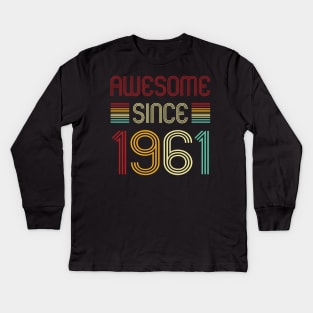 Vintage Awesome Since 1961 Kids Long Sleeve T-Shirt